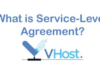 what is service level agreement blog by vhost which is the leading web hosting company that provides robust and lightning fast web hosting services globally whether it be shared, reseller, dedicated or email hosting
